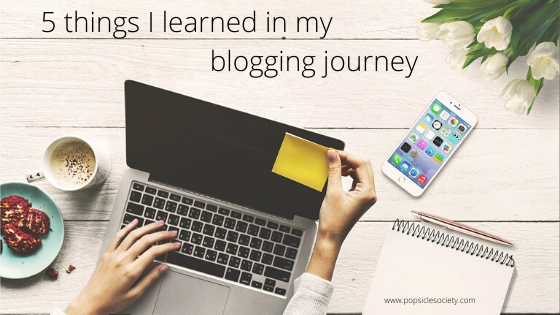 5 things I learned in my 1.5 years blogging journey
